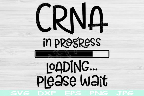 CRNA in Progress Loading Please Wait Svg – A Designer’s Honest Take