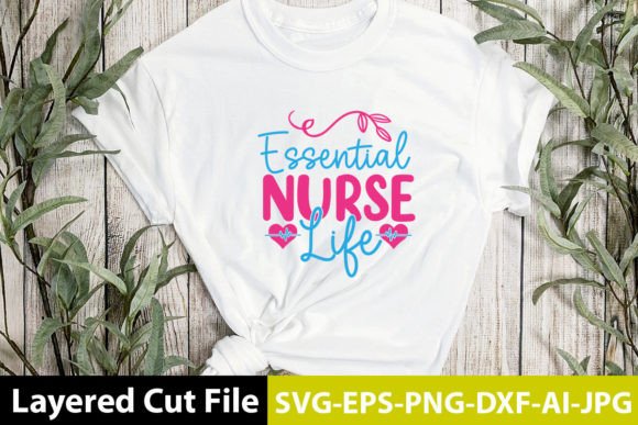 Essential Nurse Life SVG Design
