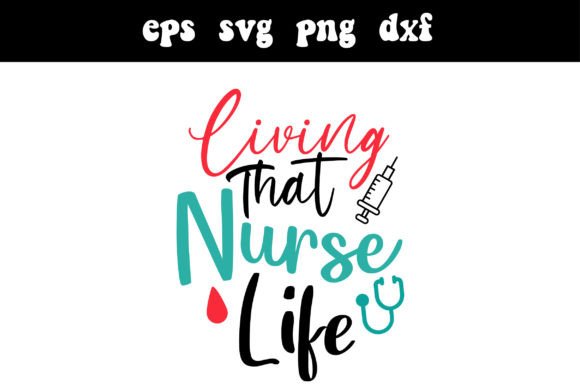 Living That Nurse Life SVG Cute: A Designer's Real-Talk Review