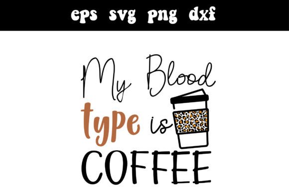 My Blood Type Is Coffee SVG Nurse: A Designer's Review