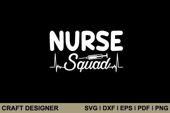 Nurse Squad Svg Printable Cut File: Designer’s Review