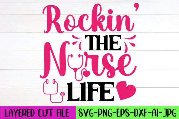 Rockin’ the Nurse Life SVG Design Review
