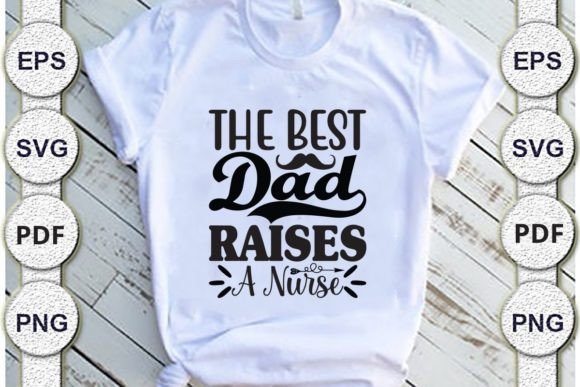The Best Dad Raises a Nurse: A Designer's Honest Review